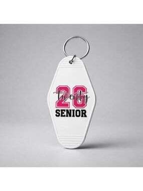 Graduation Keychains - Senior 2026 & Class Of 2026 White & Pink Design Perfect F